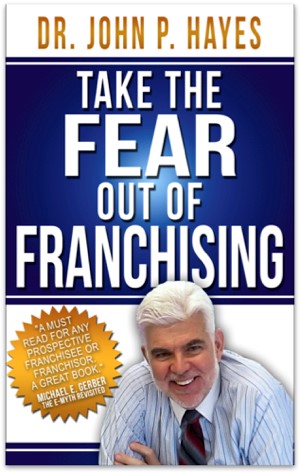 Take the Fear Out of Franchising